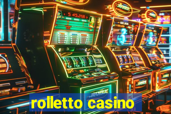 rolletto casino