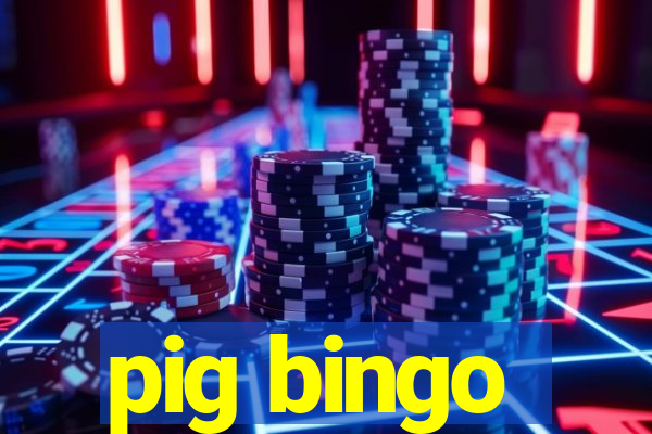 pig bingo