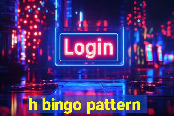 h bingo pattern