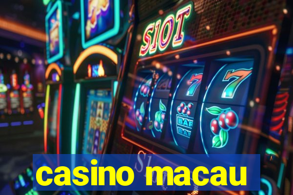 casino macau