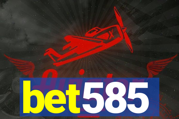 bet585