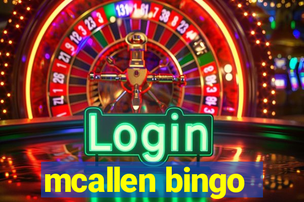 mcallen bingo