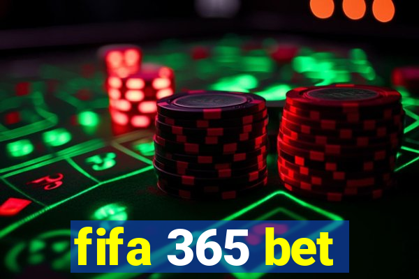 fifa 365 bet