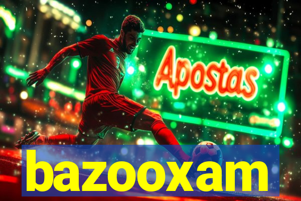 bazooxam