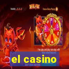 el casino