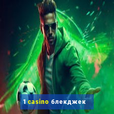 1 casino блекджек