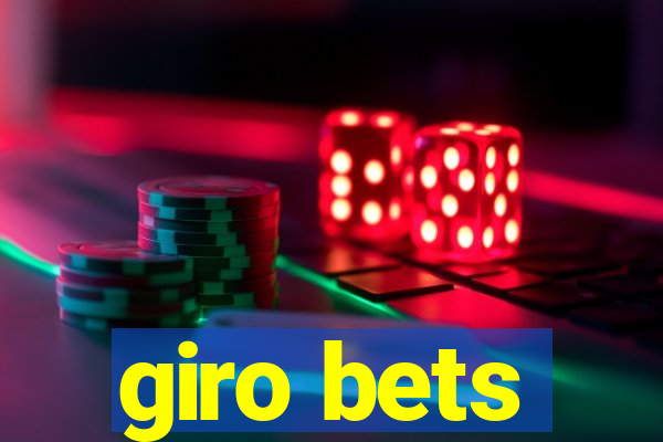 giro bets