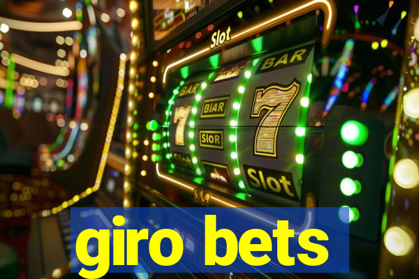 giro bets