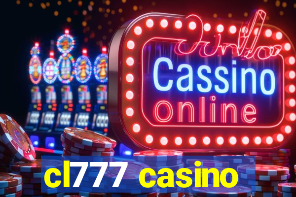 cl777 casino