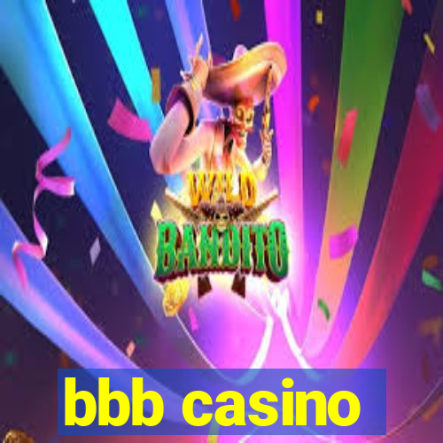 bbb casino