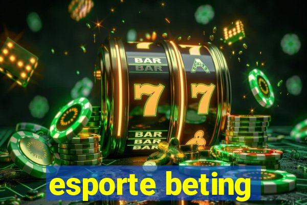 esporte beting