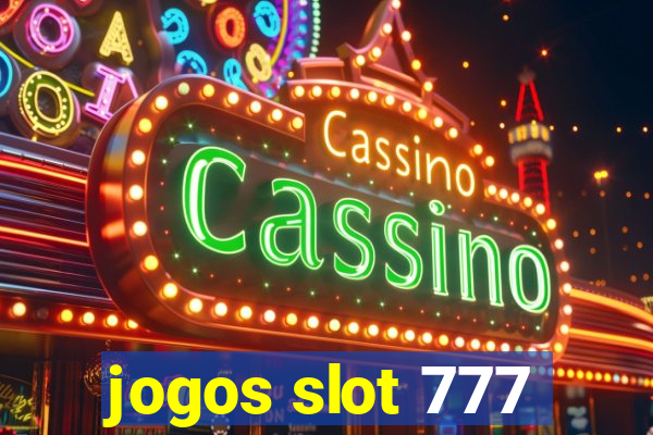 jogos slot 777