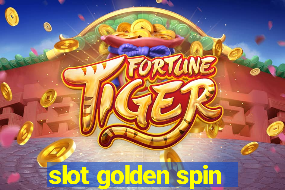 slot golden spin