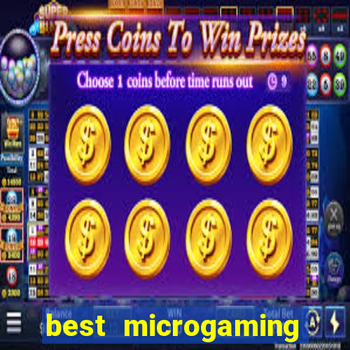 best microgaming slot machine