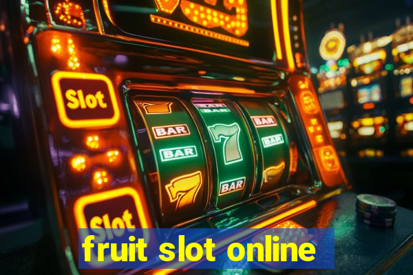 fruit slot online