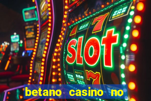 betano casino no deposit bonus