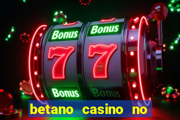 betano casino no deposit bonus