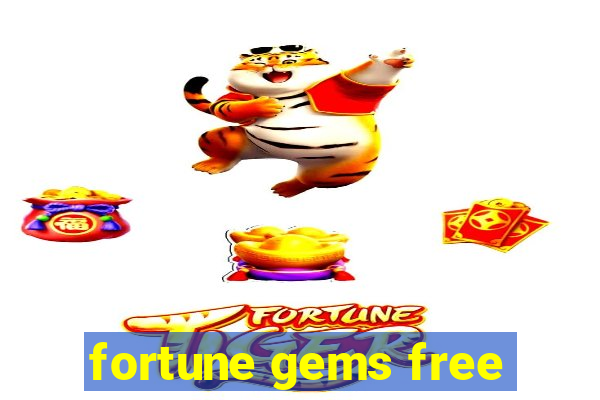 fortune gems free