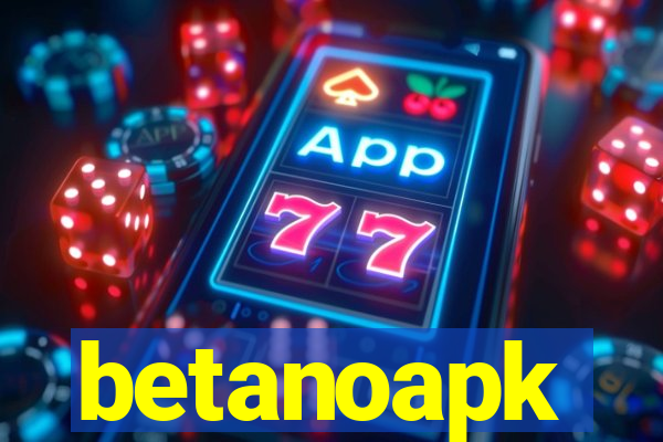 betanoapk