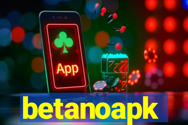 betanoapk