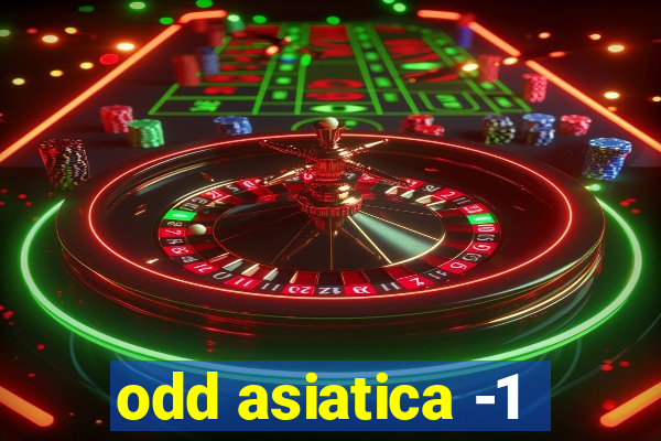 odd asiatica -1