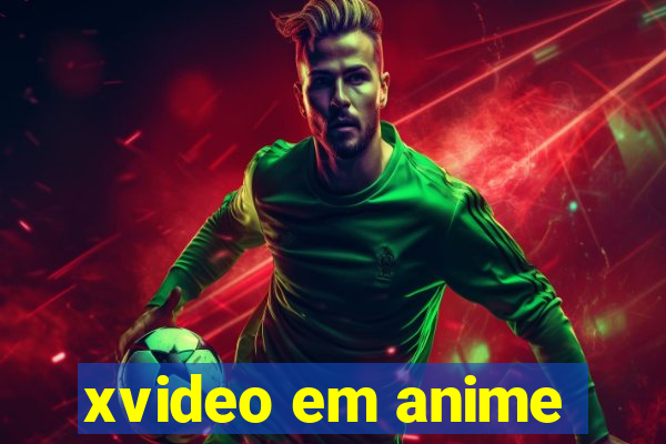 xvideo em anime