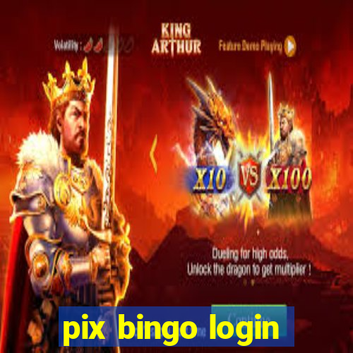 pix bingo login