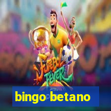 bingo betano