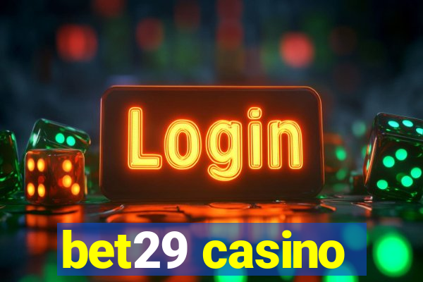 bet29 casino