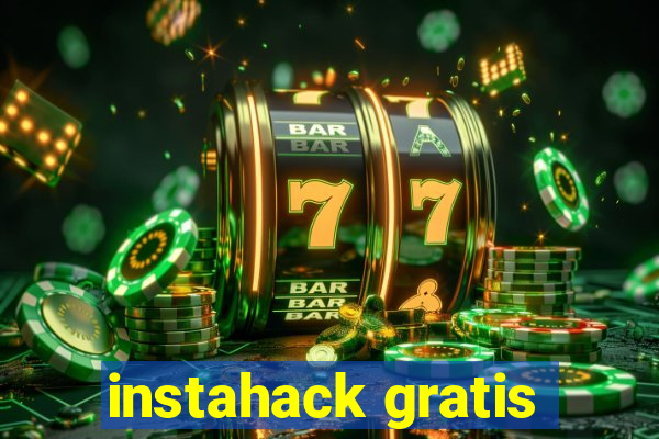 instahack gratis