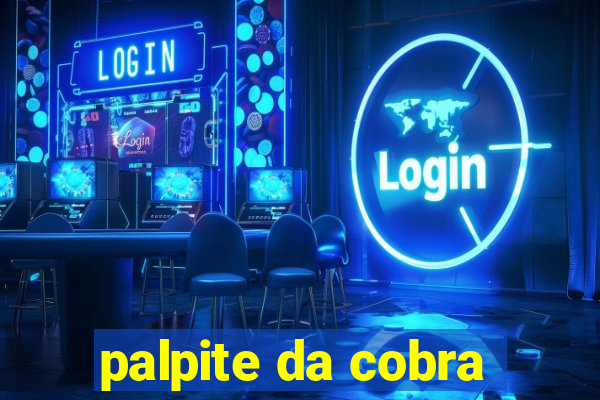 palpite da cobra