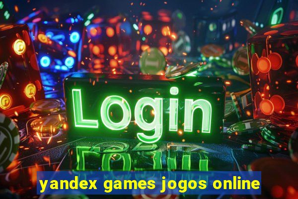 yandex games jogos online