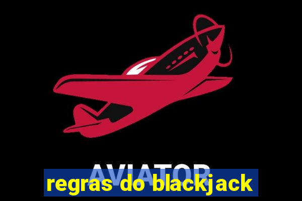 regras do blackjack