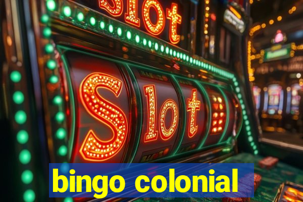 bingo colonial