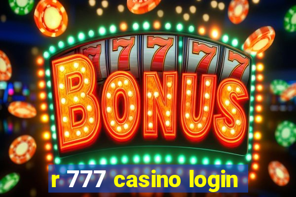 r 777 casino login