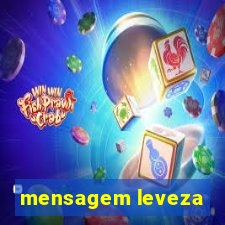 mensagem leveza