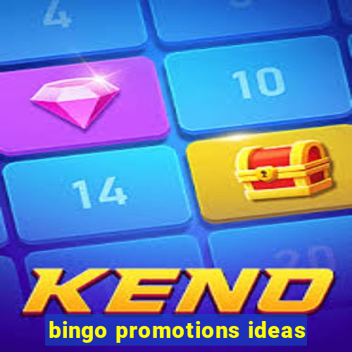 bingo promotions ideas