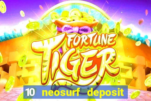 10 neosurf deposit casinos australia