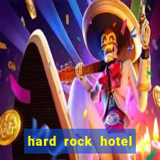 hard rock hotel hollywood casino