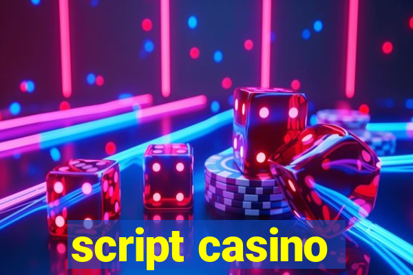 script casino