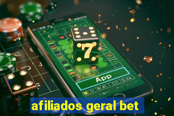 afiliados geral bet