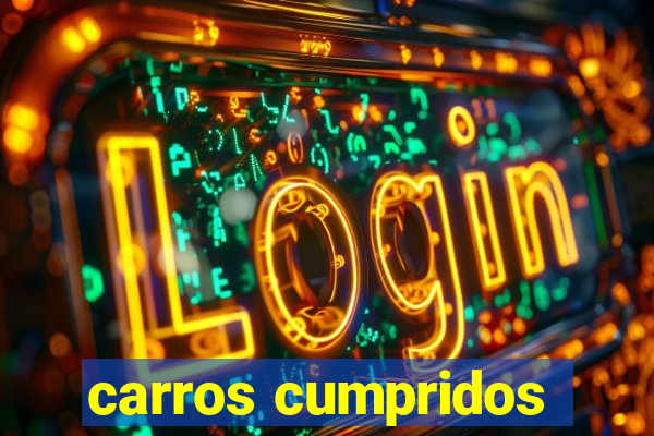 carros cumpridos