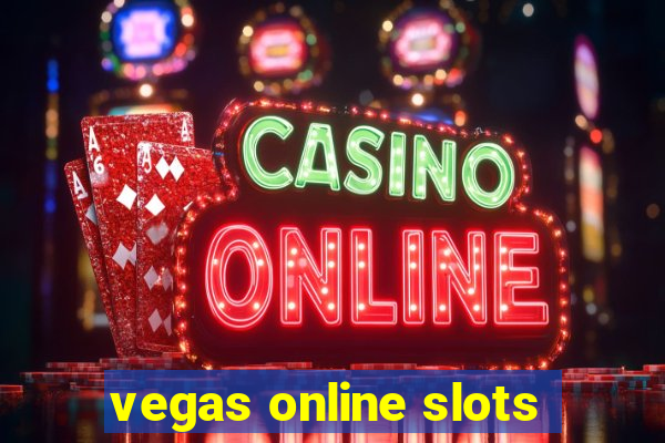 vegas online slots