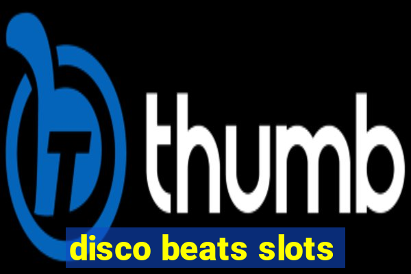 disco beats slots