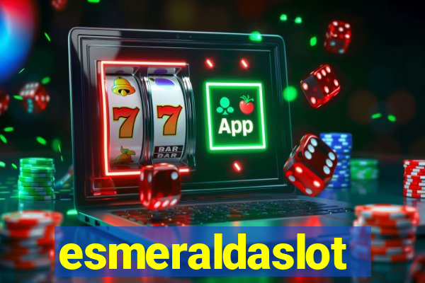 esmeraldaslot