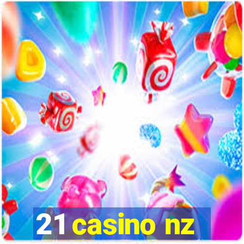 21 casino nz