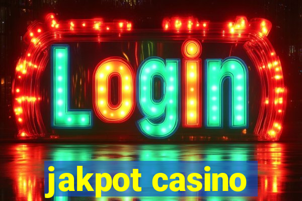 jakpot casino