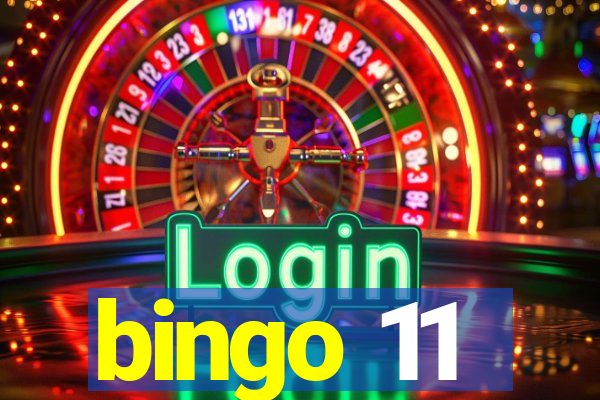 bingo 11