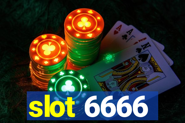 slot 6666