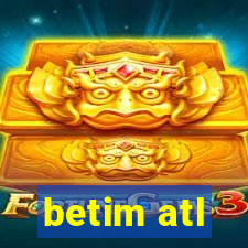 betim atl